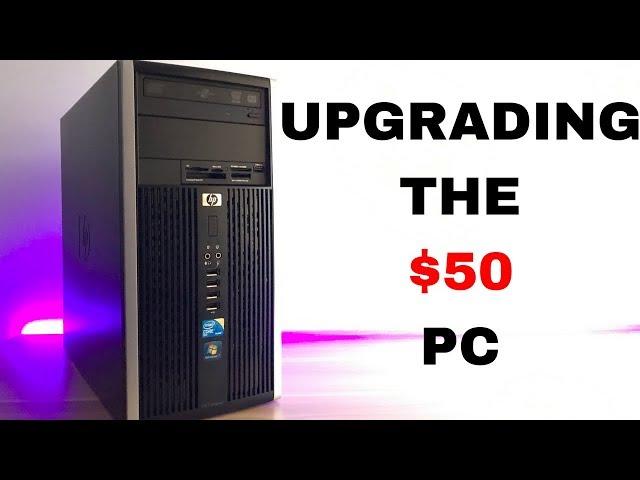 Upgrading the $50 Dollar PC