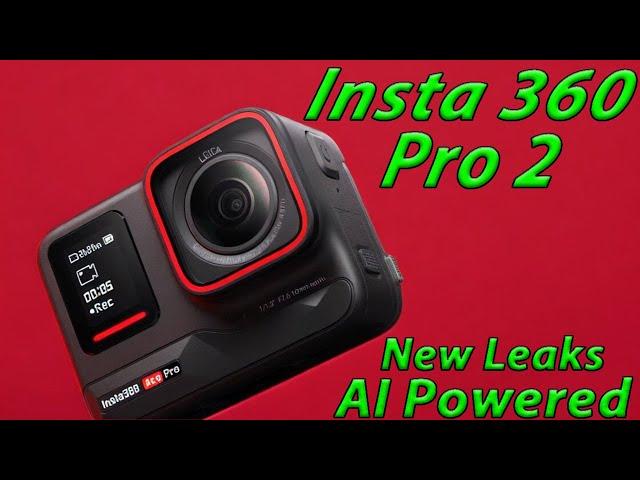 Insta360 Ace Pro 2 Leaks: Confirmed 8K Recording and AI-Powered Camera!