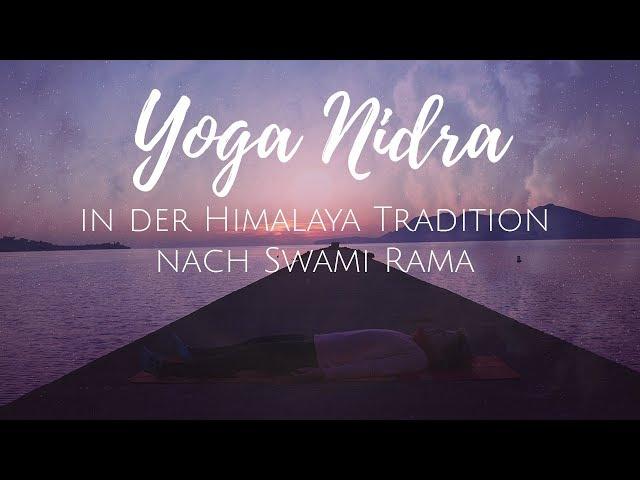 Yoga Nidra in der Himalaya Tradition nach Swami Rama - deutsch