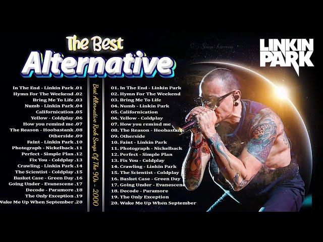 Alternative Rock Greatest Hits  Linkin Park, Metallica, RHCP, Evanescence, Coldplay, Hoobastank