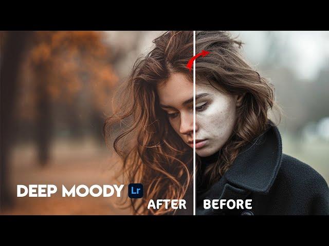 Free Deep Moody Lightroom Presets Download + Easy Editing Tutorial (2024)