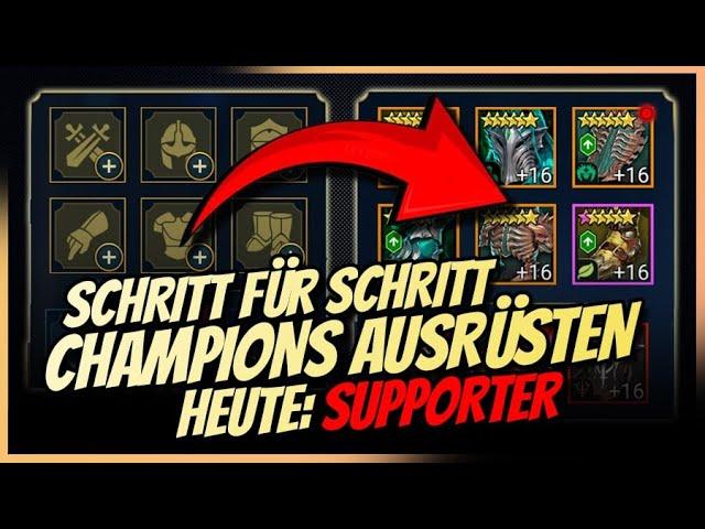 Raid: Shadow Legends | Schritt für Schritt: Champions Ausrüsten | Heute: Supporter