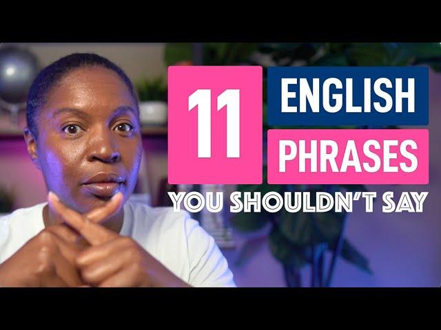 11 ENGLISH PHRASES YOU SHOULD NEVER SAY TO A STRANGER