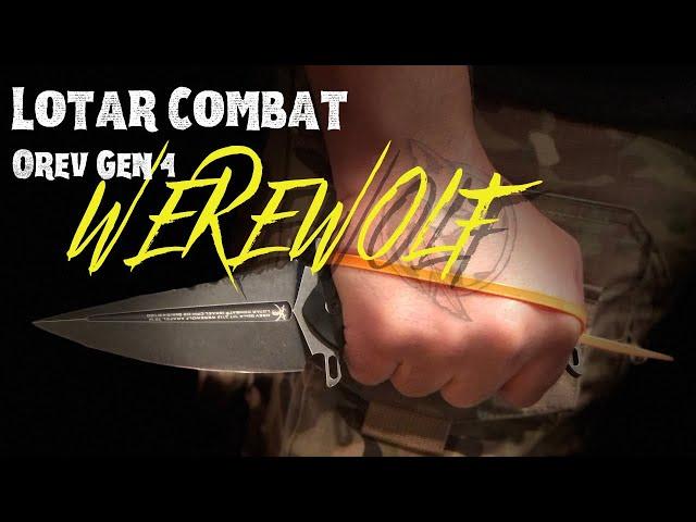 IDF KNIFE | WEREWOLF | LOTAR COMBAT | GEN 4 | #49/100 | One of the most unique designs ever!