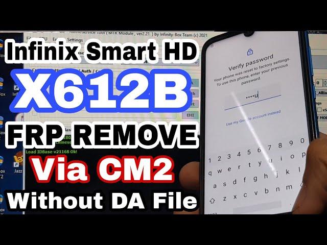 Infinix Smart HD X612B FRP Remove By CM2 Without DA File