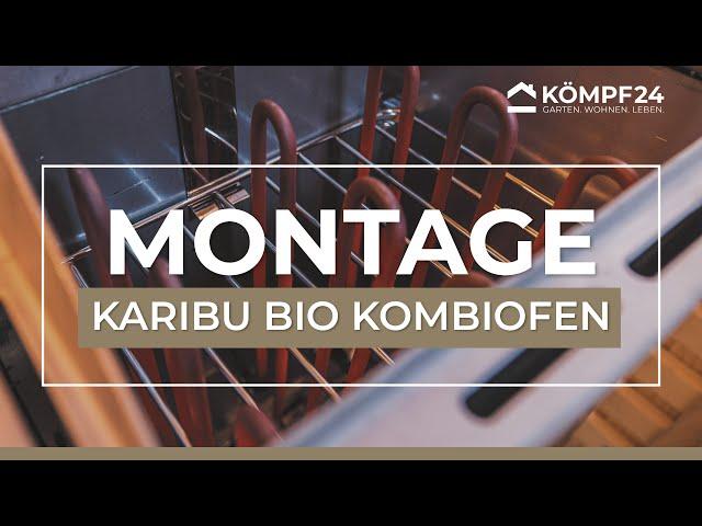 Saunaofen Montage: Karibu Bio Kombiofen