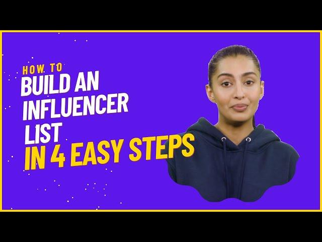 How To Build An Influencer List (4 Easy Steps)