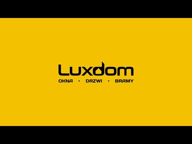 Lux Dom Lublin - najlepsze okna, drzwi i bramy