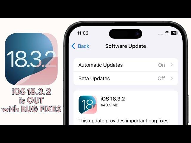 iOS 18.3.2 is OUT with Important BUG FIXES (Battery Draining?)