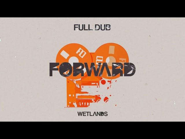 FULL DUB - Forward (Full Album Official Audio)