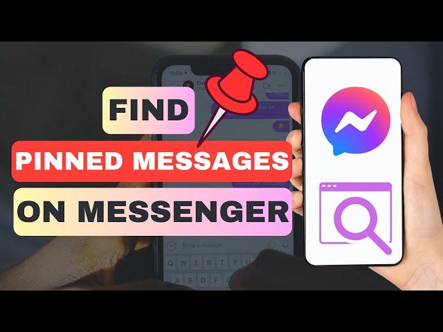 How To Find Pinned Messages On Messenger