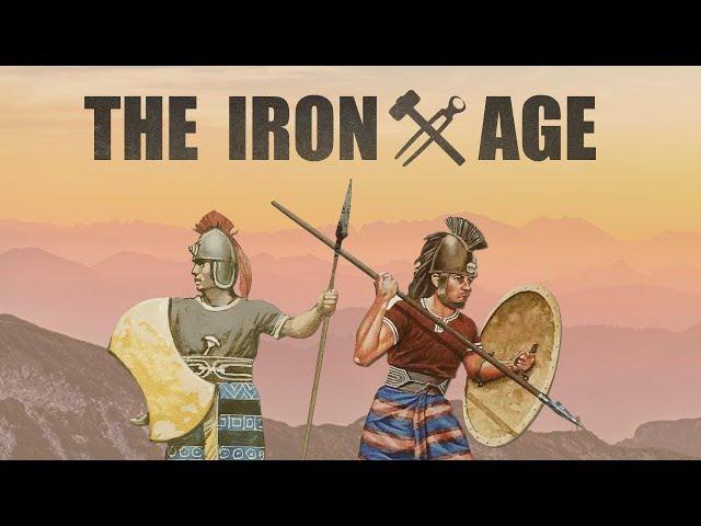 The Iron Age | Characteristics & Importance of the Iron Age | How the Iron Age Changed the World