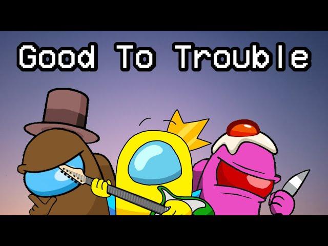 Mashup | EpicGoldenFreddy x Char - Good To Trouble