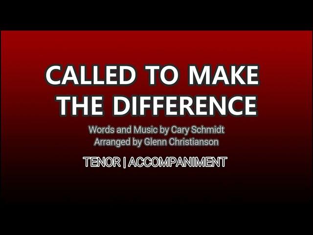 Called To Make the Difference | Tenor | Vocal Guide by Ptr. Susito Mahinay