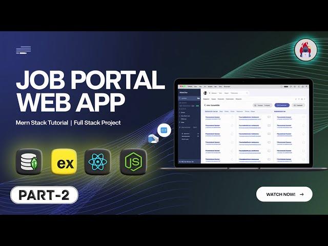 Build a FullStack Job Portal App with MERN Stack (MongoDB, Express, React Js, Node Js) || #Part  2