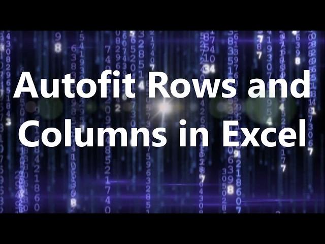 Autofit Rows and Columns