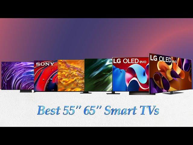 The Best 55-Inch 65-Inch Smart TVs