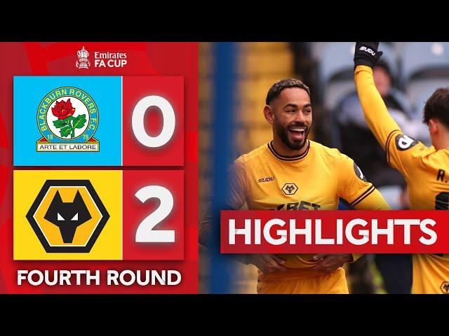 Wolves Cruise Past Blackburn | Blackburn Rovers 0-2 Wolves | Emirates FA Cup 2024-25