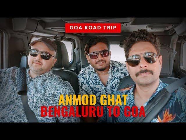 Bangalore To Goa || Anmod Ghat || Road Trip