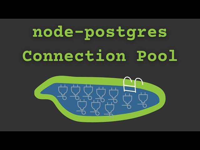 node-postgres Connection Pool