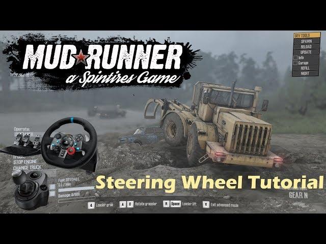 Spintires Mudrunner How To Use A Steering Wheel