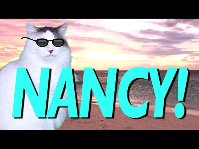 HAPPY BIRTHDAY NANCY! - EPIC CAT Happy Birthday Song