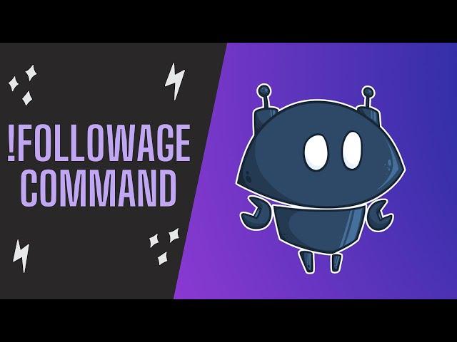How to Do !Followage Command in Nightbot
