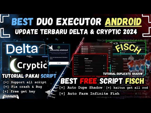 [ UPDATE ] DELTA & CRYPTIC EXECUTOR ANDROID | SCRIPT FISCH DUPE SHADOW | INFINITE FISH FREE 2024