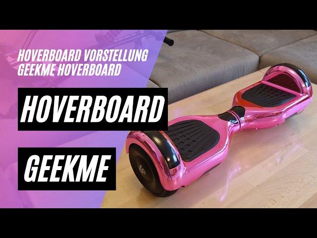  GeekMe Z1+ 6,5 Zoll Hoverboard (neue Version)  Vorstellung