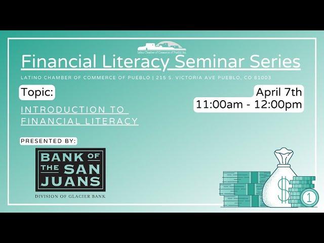 Financial Literacy Seminar Series Part 1