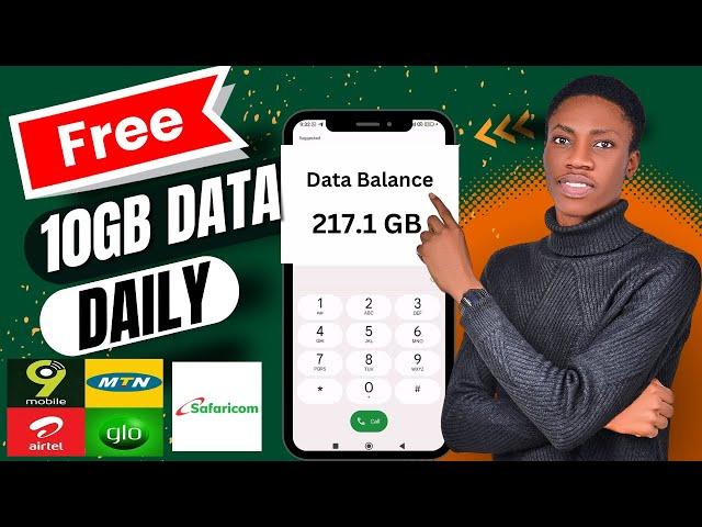 FREE 10GB Data Daily (ALL NETWORK) | Get FREE Browsing DATA on MTN, GLO, 9mobile, Airtel, Safaricom