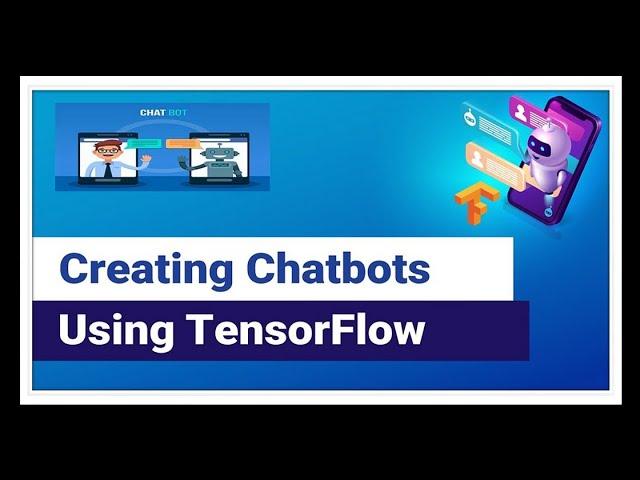 Creating chatbots using TensorFlow from scratch#ai#chatbot#tensorflow#finance#python#googlecolab#ds