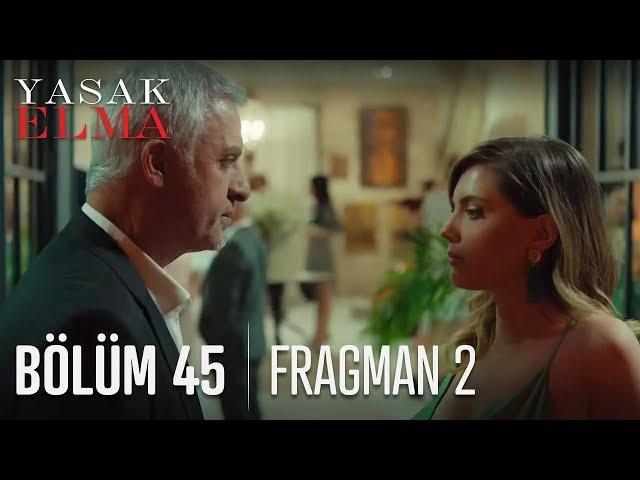 Yasak Elma 45. Bölüm 2. Fragmanı