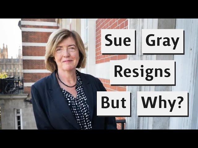 Sue Gray Resigns But Was She Pushed!