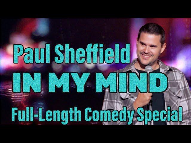 In My Mind - FULL COMEDY SPECIAL