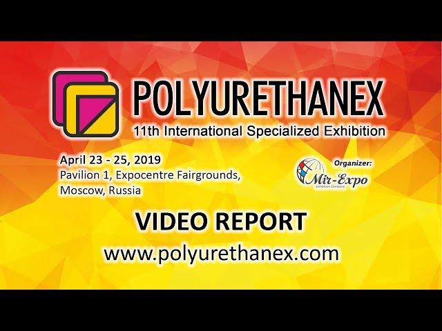 Polyurethanex 2019 (11th International Exhibition) Video Report