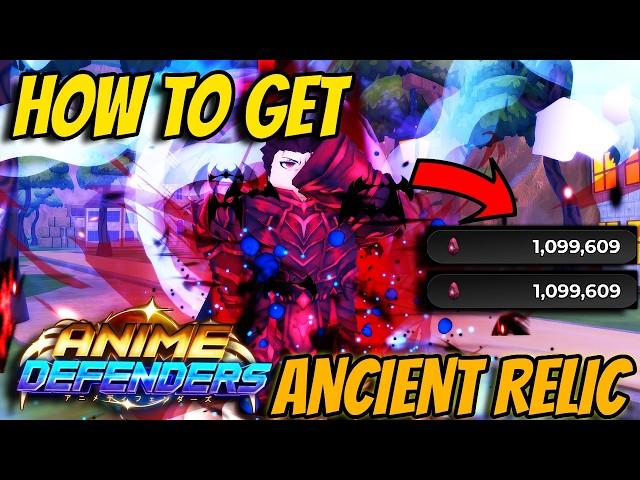 How To Get Ancient Relics *EASY* In Anime Defenders Update 7..