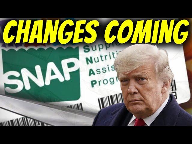 SNAP Benefits | Get Ready For Major Changes