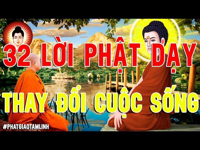 Thay Đổi Vận Mệnh Nếu Bạn Nghe Hết 32 Lời Vàng Phật dạy này Sẽ Giúp Cải Tạo Vận Mệnh Của Bạn