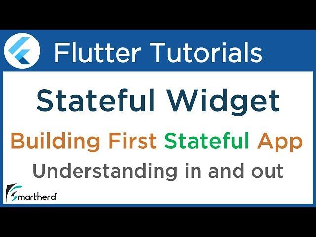 Flutter Dart Tutorials: Building first Stateful widget App in Flutter #3.3