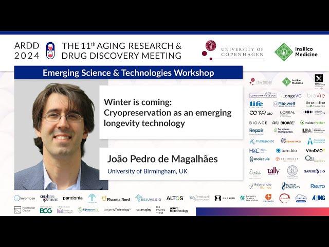 João Pedro Magalhães at ARDD2024: Winter is coming: Cryopreservation as an emerging longevity tech