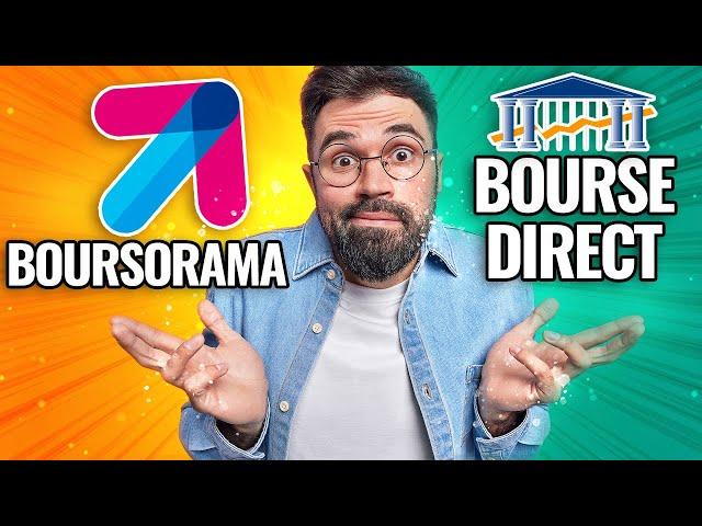 Boursorama ou Bourse Direct - Lequel choisir ?