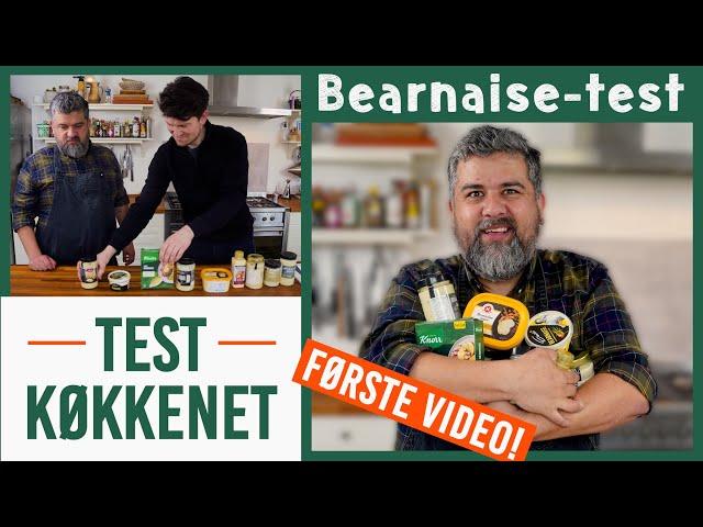 Bearnaise smagstest | 9 forskellige fra supermarkederne