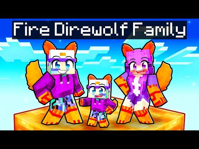 Having a FIRE DIREWOLF FAMILY in Minecraft!