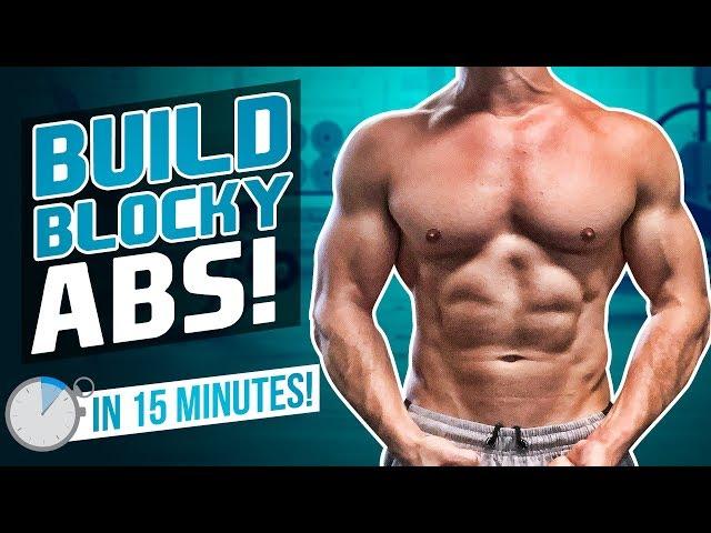 BUILD BLOCKY ABS & OBLIQUES IN 15 MINUTES! (FOLLOW ALONG - CORE)