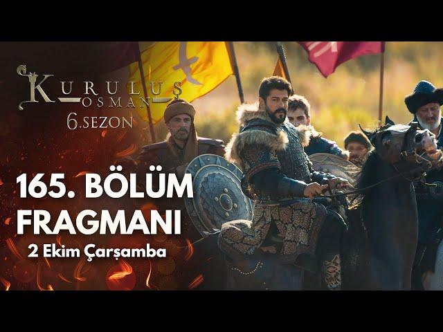 Kuruluş Osman 165. Bölüm Fragmanı / 2 Ekim Çarşamba 20.00'de atv'de!