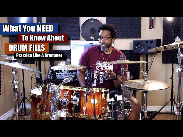 What You Need To Know About Drum Fills! - Practice Like A Drummer 