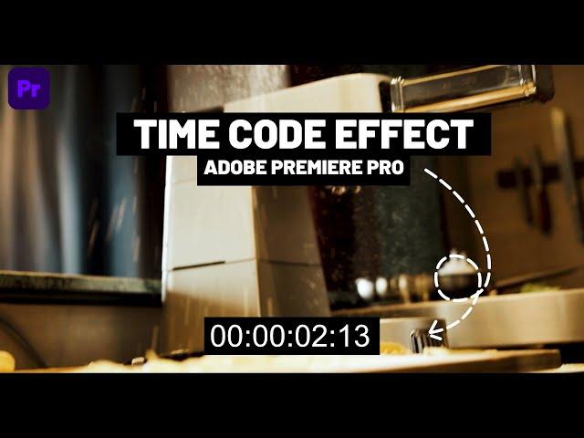 Time Code Effect | Adobe Premiere Pro 2022