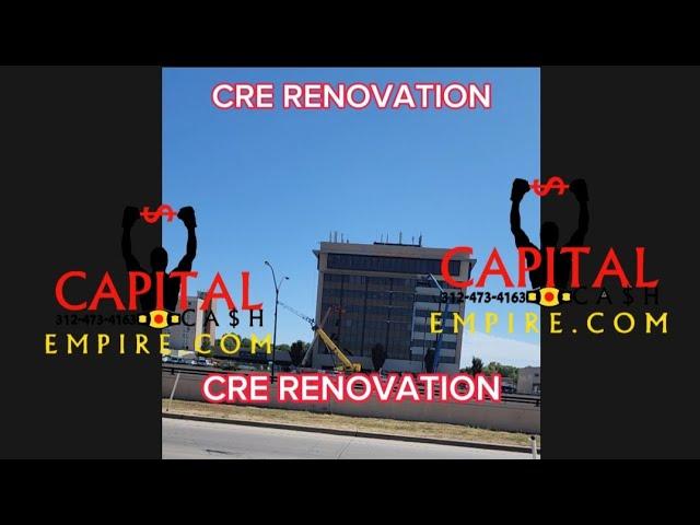 CRE RENOVATION BUSINESS Makes Cash in Days & Leads to Buying BIG CRE Too!!