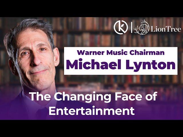 KindredCast: Snap and Warner Music Chairman Michael Lynton on the Changing Face of Entertainment